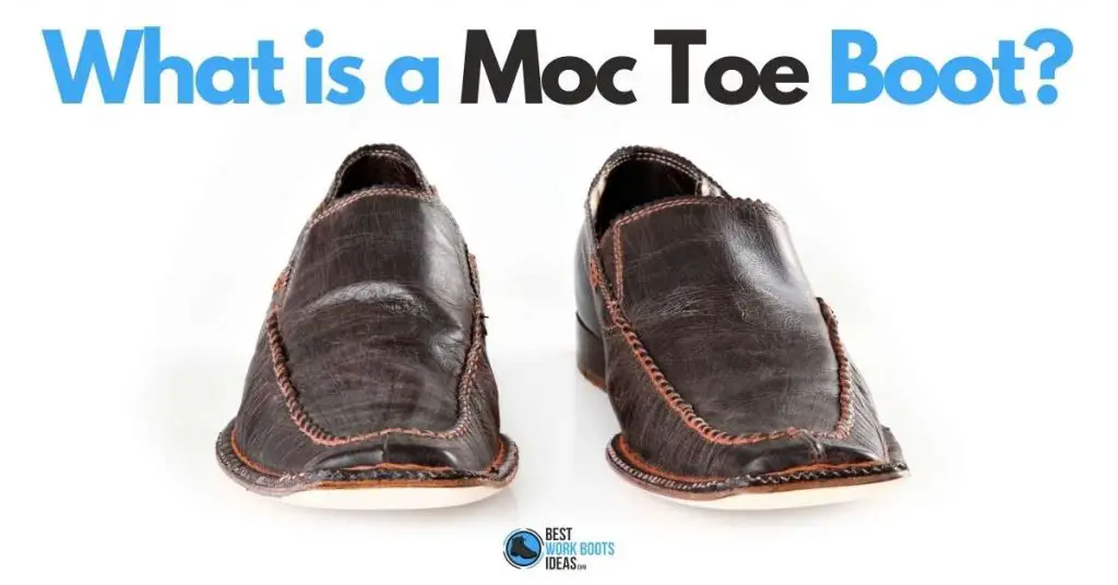 what is a moc toe boot featured image
